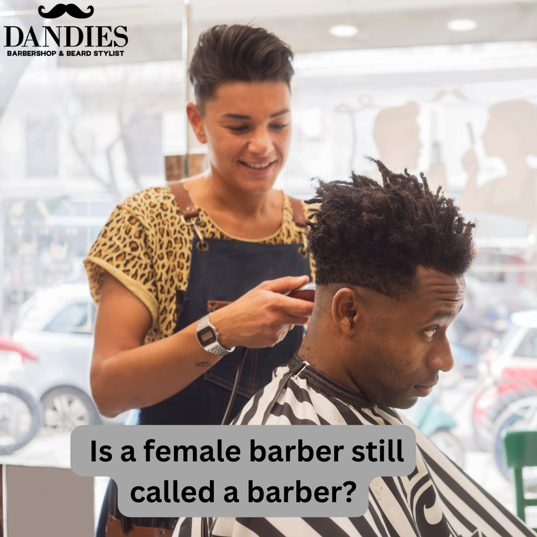 Is a female barber still called a barber?