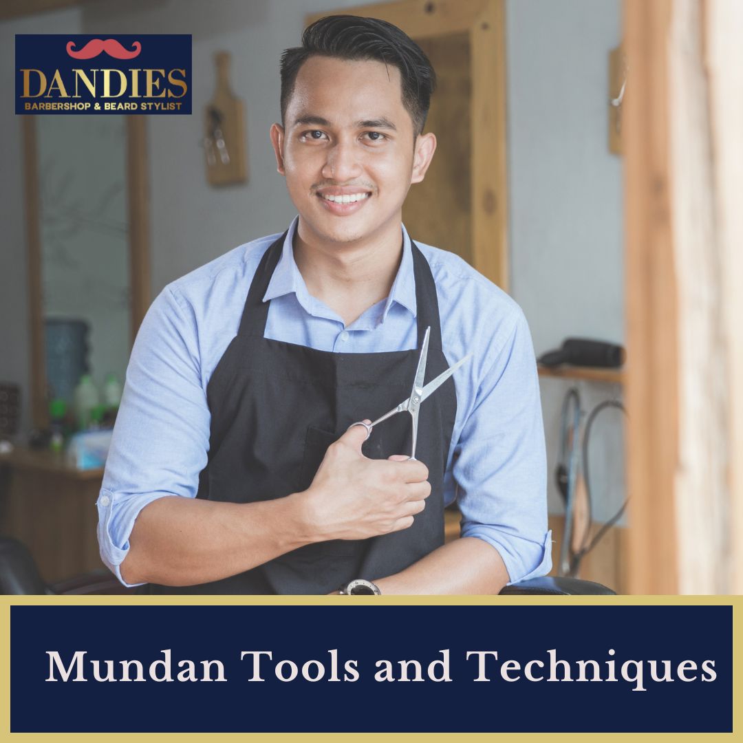 Mundan tools and techniques