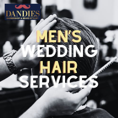 Men's Wedding Hair Services
