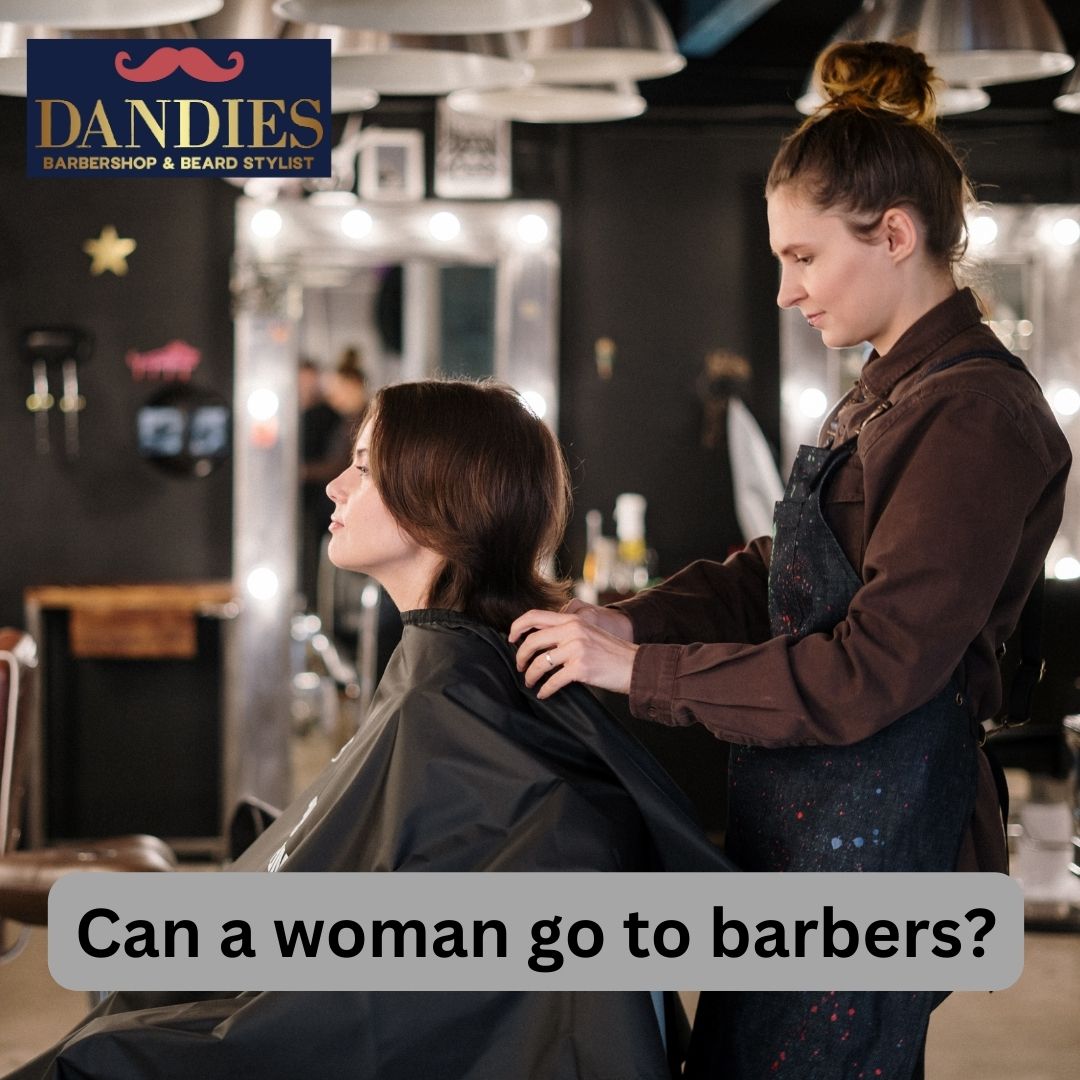 Can a woman go to barbers?