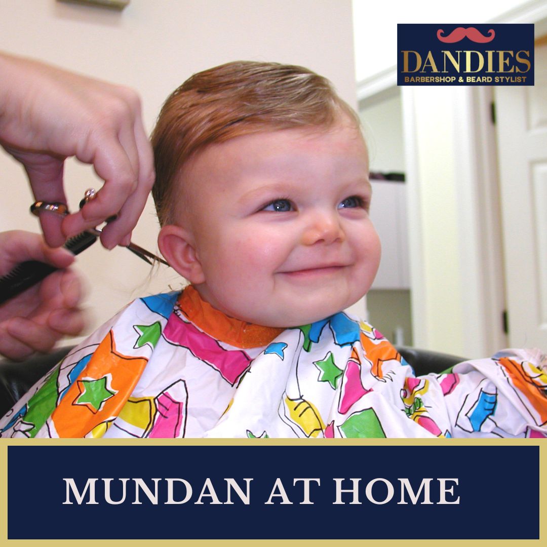 Mundan at home